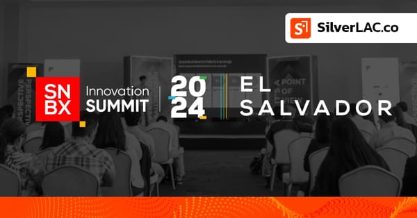 La Economía Plateada dice presente en el SNBX Innovation Summit 2024 El Salvador